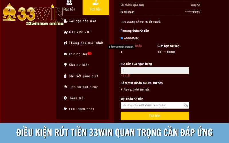 Điều kiện rút tiền 33WIN quan trọng cần đáp ứng