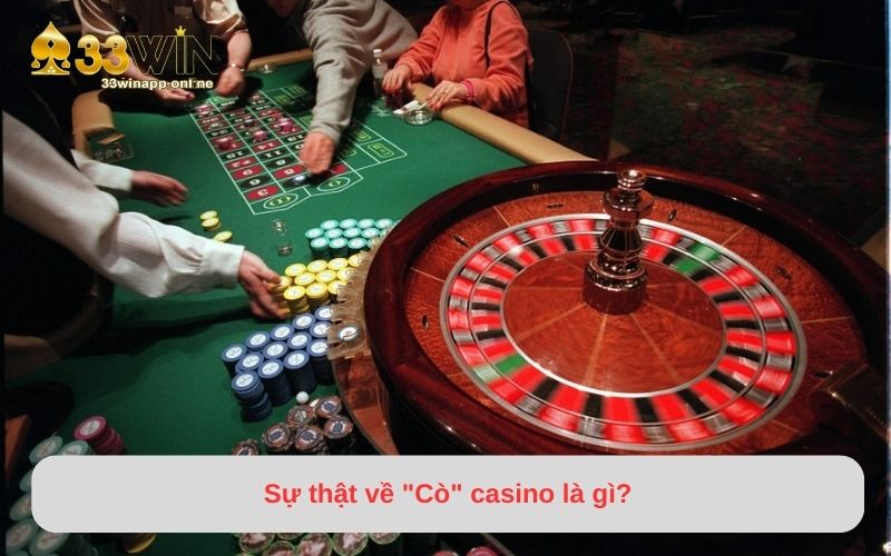 Sự thật về "Cò" casino trong lĩnh vực cá cược